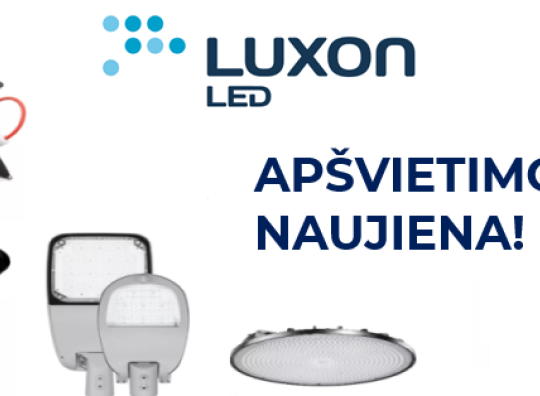 Luxon šviestuvų asortimentas įvairioms paskirtims